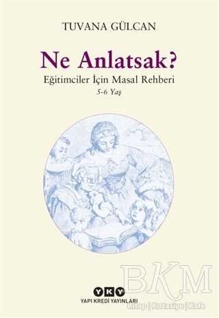 Ne Anlatsak?