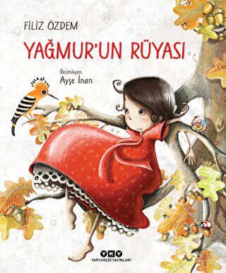 Yağmur`un Rüyası