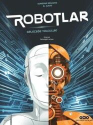 Robotlar- Geleceğe Yolculuk