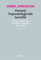 Osmanlı İmparatorluğu`nda Sarraflık
