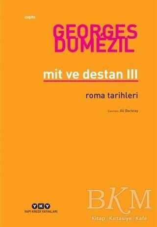 Mit ve Destan 3 - Roma Tarihleri