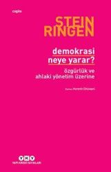 Demokrasi Neye Yarar?