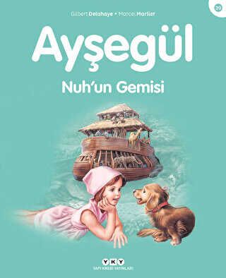 Ayşegül Nuh’un Gemisi