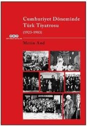 Cumhuriyet Döneminde Türk Tiyatrosu 1923–1983