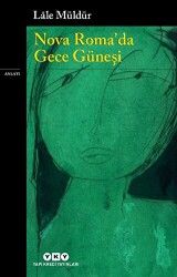 Nova Roma`da Gece Güneşi