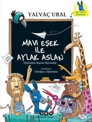 Mavi Eşek ile Aylak Aslan
