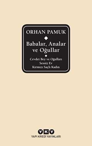 Babalar, Analar ve Oğullar