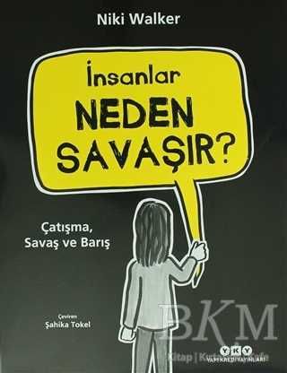 İnsanlar Neden Savaşır?