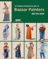 Ottoman Figurative Arts 2: Bazaar Painters