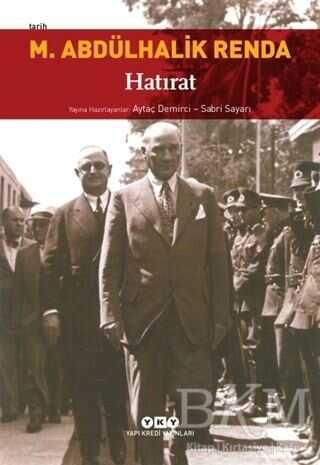 M. Abdülhalik Renda - Hatırat