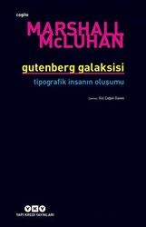 Gutenberg Galaksisi Tipografik İnsanın Oluşum