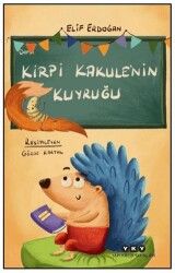 Kirpi Kakule’nin Kuyruğu