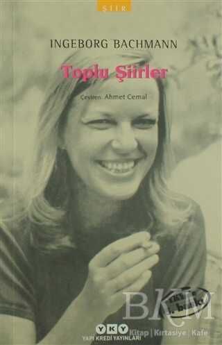 Toplu Şiirler - Ingeborg Bachmann