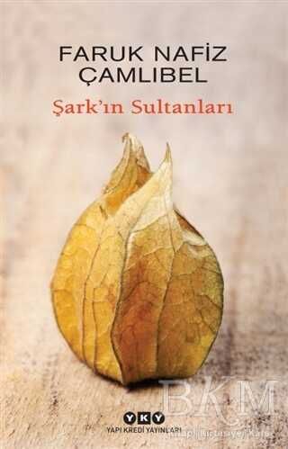 Şark`ın Sultanları
