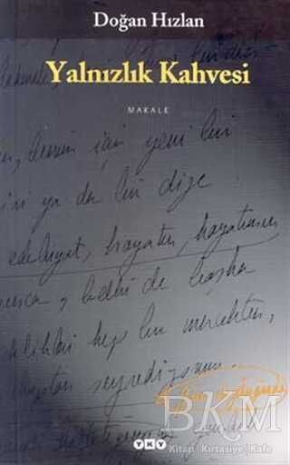 Yalnızlık Kahvesi