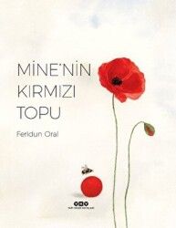 Mine`nin Kırmızı Topu