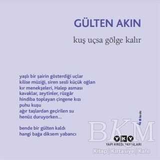 Kuş Uçsa Gölge Kalır