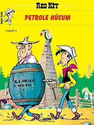 Red Kit Sayı: 20 Petrole Hücum