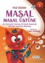 Masal Masal Üstüne – 3