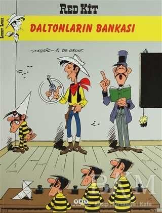 Red Kit Sayı: 57 Daltonların Bankası