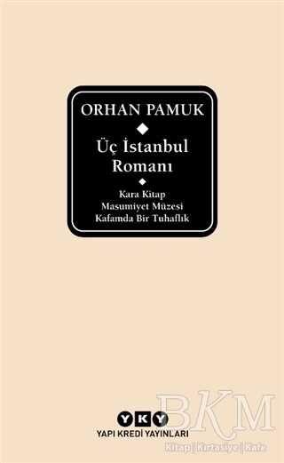 Üç İstanbul Romanı Şömizli