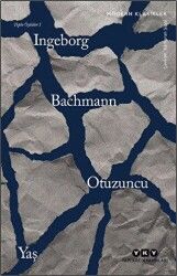 Otuzuncu Yaş - Toplu Öyküler 1