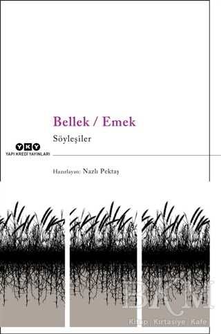 Bellek - Emek