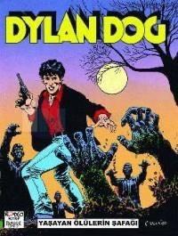 Dylan Dog (Klasik Seri) 1 - Yaşayan Ölülerin Şafağı