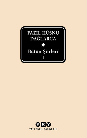 Bütün Şiirleri 1