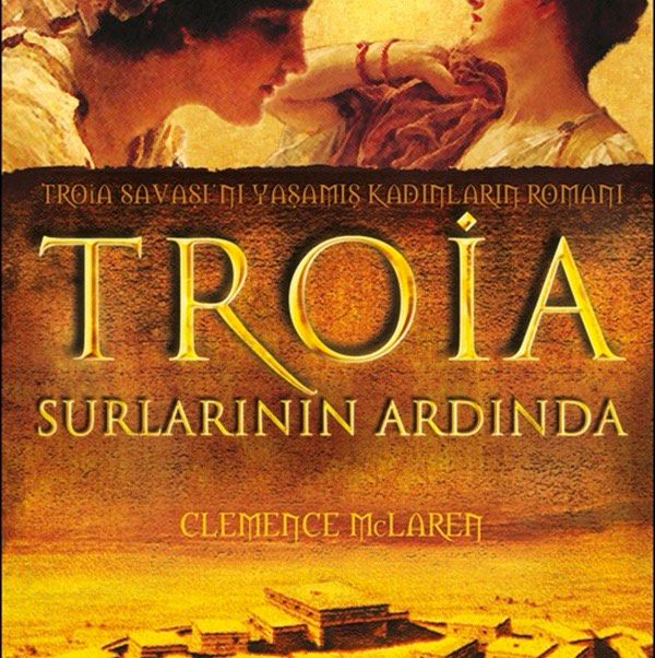 Troia Surların Ardında