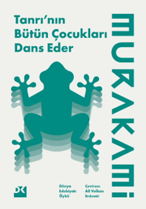 Tanrı’nın Bütün Çocukları Dans Eder