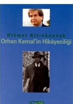 Orhan Kemal'in hikâyeciliği