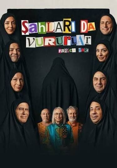 Şahları da Vururlar